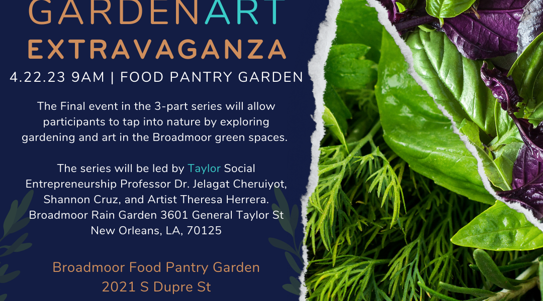 Spend Earth Day At The Garden Art Extravaganza